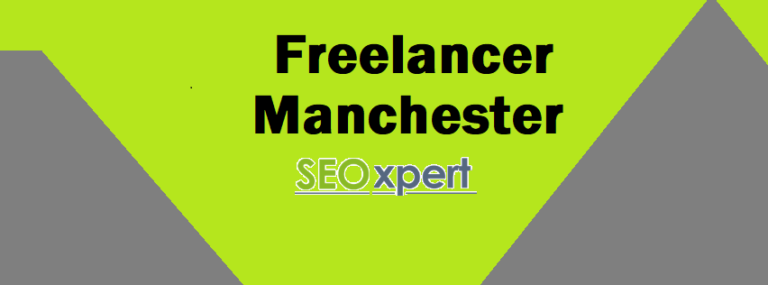 SEO Freelancer Manchester